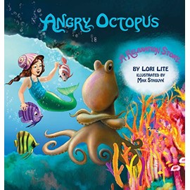 Angry Octopus: An Anger Management Story for Children Introducing Active Progressive Muscle Relaxation and Deep Breathing