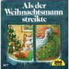 Als der Weihnachtsmann streikte