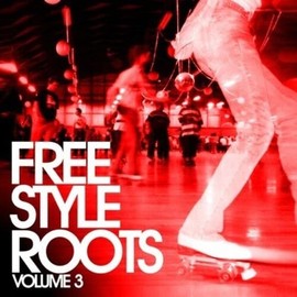Freestyle Roots Vol. 3 / Various