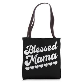 Cute Blessed Mama Mommy Faith Tote Bag