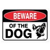 Beware of Dog Sign, Large 7 x 10 Inch Warning