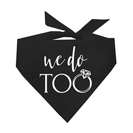 We Do Too Multiple Dogs Engagement/Wedding Announcement Dog Bandana (Black, OS 81)