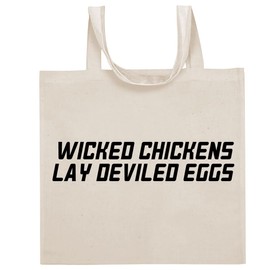 Tracy Gifts Wicked Chickens Lay Deviled Eggs - Funny Sayings Cotton Canvas Reusable Grocery Tote Bag
