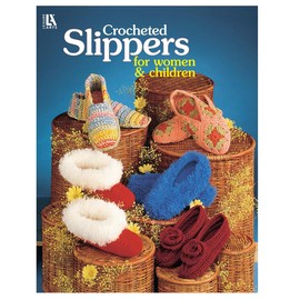 LEISURE ARTS Crochet Slippers for Women and Children: Crochet Book, Pattern Books, Stitch Patterns for Beginners