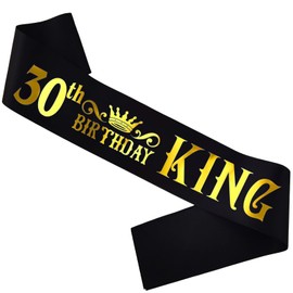 HUBEISIYU 30th Birthday King Sash, Bday Gifts idea for Men or Boys, Funny Birthday Sash for 30th Birthday Party Suppiles, Black + Gold(30th Birthday King)