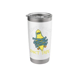 Funny Duct Tape Duck Lovers Sarcastic Funny Joke Adult Humor Stainless Steel Insulated Tumbler