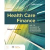 Health Care Finance and the Mechanics of Insurance and Reimbursement