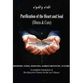 Purification of the Heart and Soul (Illness & Cure)