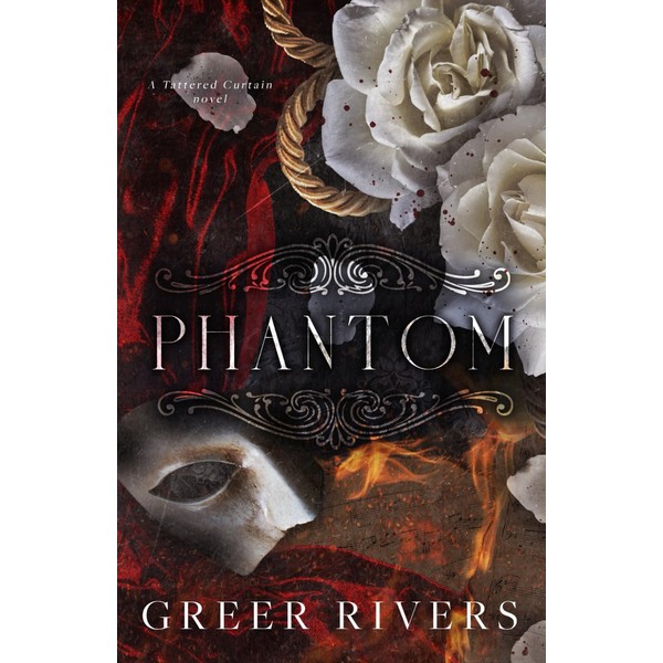 Phantom (Tattered Curtain Series)