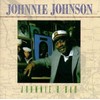 Johnnie B Bad