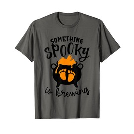 Something Spooky Is Brewing T-Shirt