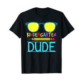 Kids Kindergarten Dude Back to School Cool Sunglasses T-Shirt