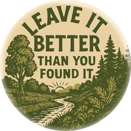 Square Deal Recordings & Supplies Compact Mirror - Leave It Better Than You Found It - 2.25" Round