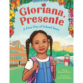 Gloriana, Presente: A First Day of School Story