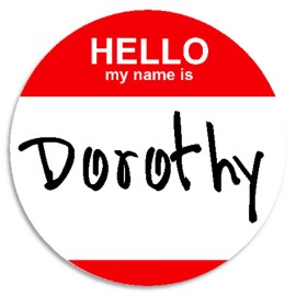 Kiwi Gifts Hello My Name Is Dorothy - 10 Pack Circle Stickers 3 Inch - Customizable Nametag