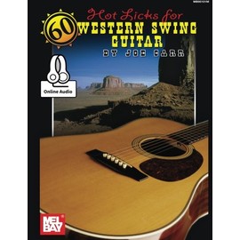 60 Hot Licks for Western Swing Guitar