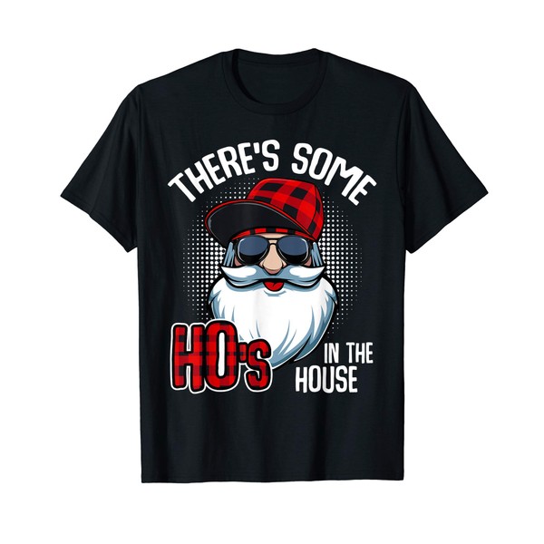 There is Some Hos in This House 2021 Celebration Santa