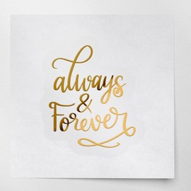 Decal Stickers of Wedding Always and Forever (Metallic Gold) (Set of 2) Luxury Weatherproof Vinyl Decal Stickers for Laptop Desktop Smartphone Car Dirt Bike Wall Room - BICVER10j1146GO