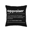 Appraiser Definition Funny Noun Throw Pillow