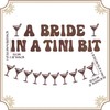 A Bride In A Tini Bit Banner Garland Espresso Martini