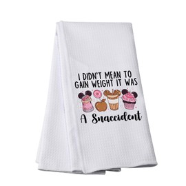 Snack Kitchen Towel I Didn't Mean To Gain Weight It Was A Snaccident Kitchen Towel Snack Lovers Gift (Was A Snaccident T)
