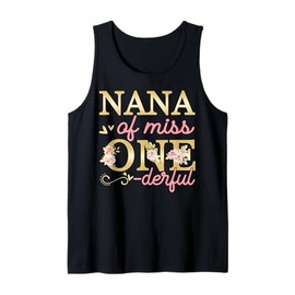 Nana of Little Miss Onederful 1st Birthday Family Party Tank Top