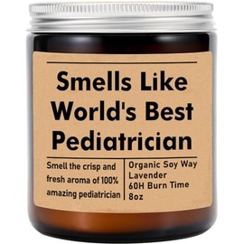 Smells Like World's Best Pediatrician Candle - Gift For Doctor - Med School Graduation Gift - Future Pediatrician Candle - Funny Gift For Pediatrician - Soy Wax 8Oz Candle Gift - Non-Toxic Ingredients