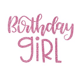 Birthday Girl Iron On Transfer, DIY Birthday Gift, Birthday Tshirt Decal, Birthday Party Shirt Label, Iron On ALmost Anything (Flamingo Pink Glitter)