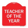 SignMission Designer Series Sign - Teacher of The Year |