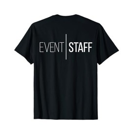 Event Staff - Back Design - Cool Party Uniform T-Shirt
