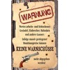 Geschenkeparadies 24 Decorative Tin Sign 20 x 30 cm Warning
