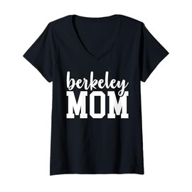 Womens Berkeley Mom California City Home Roots Mothers day V-Neck T-Shirt