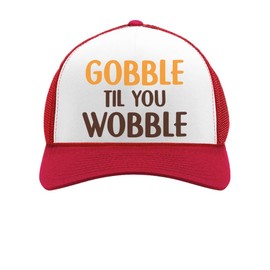 Gobble Til You Wobble Thanksgiving Cap Funny Turkey Trucker Hat Mesh Cap One Size red/White