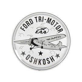 EAA Ford Tri-Motor Round Metal Sign