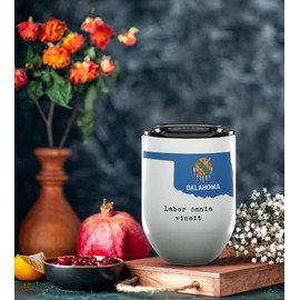 Oklahoma Labour Conquers All Things Gifts and Souvenirs - 12 Oz Insulated Wine Tumbler with Lid - Oklahoma College Graduation Gifts - Unique Drinkware - USA State Motto & Flag Gifts