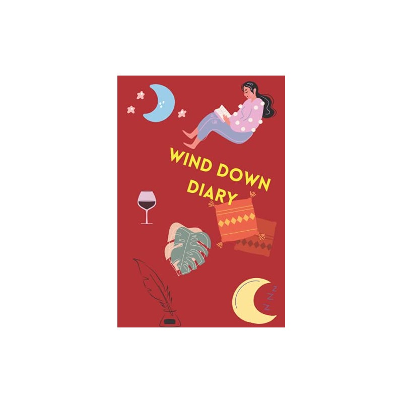 Wind Down Diary: End of the day Journal