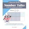 Classroom-Ready Number Talks for Sixth, Seventh, and Eighth Grade Teachers: