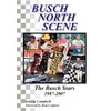 Busch North Scene - The Busch Years
