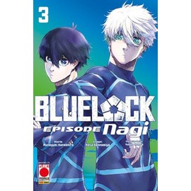 Blue lock. Episode Nagi (Vol. 3) (Planet manga)