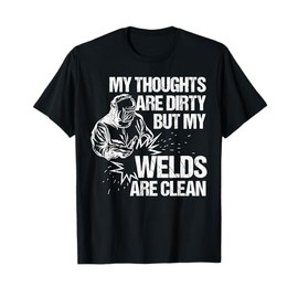 Funny Welding Designs For Men Dad Metal Workers Blacksmith T-Shirt
