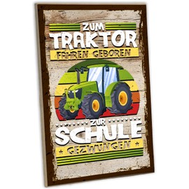 schilderkreis24 - Funny Tractor Wooden Sign "Zum Traktor fahren geboren, zur Schule gezwungen" - Country Love in Children's Room, 28 x 19 cm
