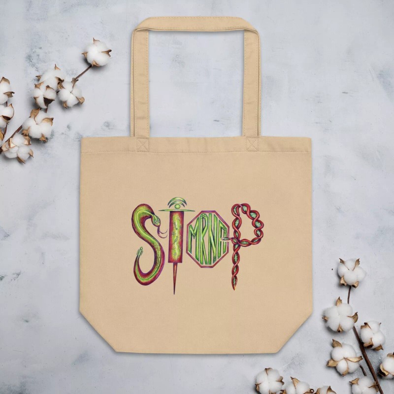 Geanina Medana Creations 100% Organic Cotton Tote Bag Stop Mrna