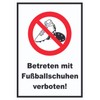 HB-Druck Betreten mit Fussballschuhen verboten! Sign A4 (210 x 297