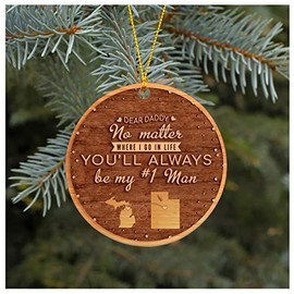 Daddy Christmas Gifts From Daughter Son Wife Xmas Gift Ornament Tree Michigan Utah Dear Daddy No Matter Where I Go In Life - You'll Always Be My #1 Man MDF Plastic 3"