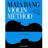 Maia Bang Violin Method: Book 1