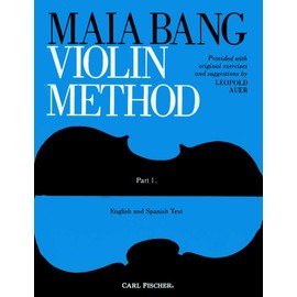 Maia Bang Violin Method: Book 1