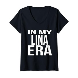 Womens In My Lina Era Family Reunion Squad First Last Name V-Neck T-Shirt