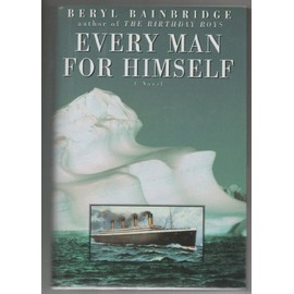 Every Man for Himself (Bainbridge, Beryl)