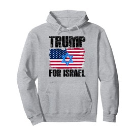 Trump For Israel Jewish American Flag Star Of David Pullover Hoodie