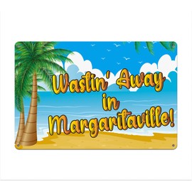 8x12 inch Wasting Away in Margaritavilla Sign - All Weather Metal Beach Bar - Welcome Pool Hot Tub Happy Hour Island Décor She Shed - Indoor & Outdoor Signs for Home or Office